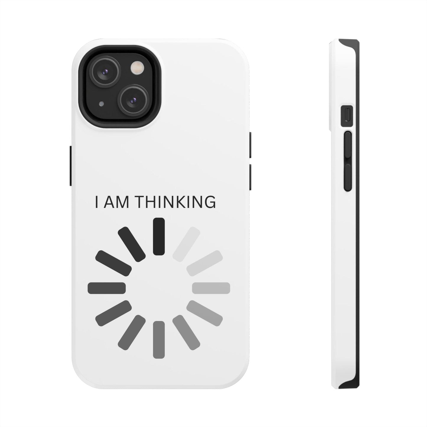 I Am Thinking To Much Text Printed Tough Phone Cases