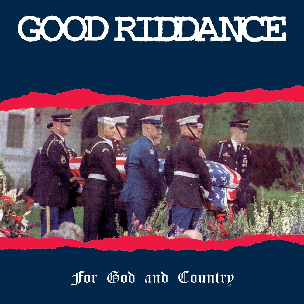 Good Riddance - Good Riddance : For God & Country [LP] Vinyl Record