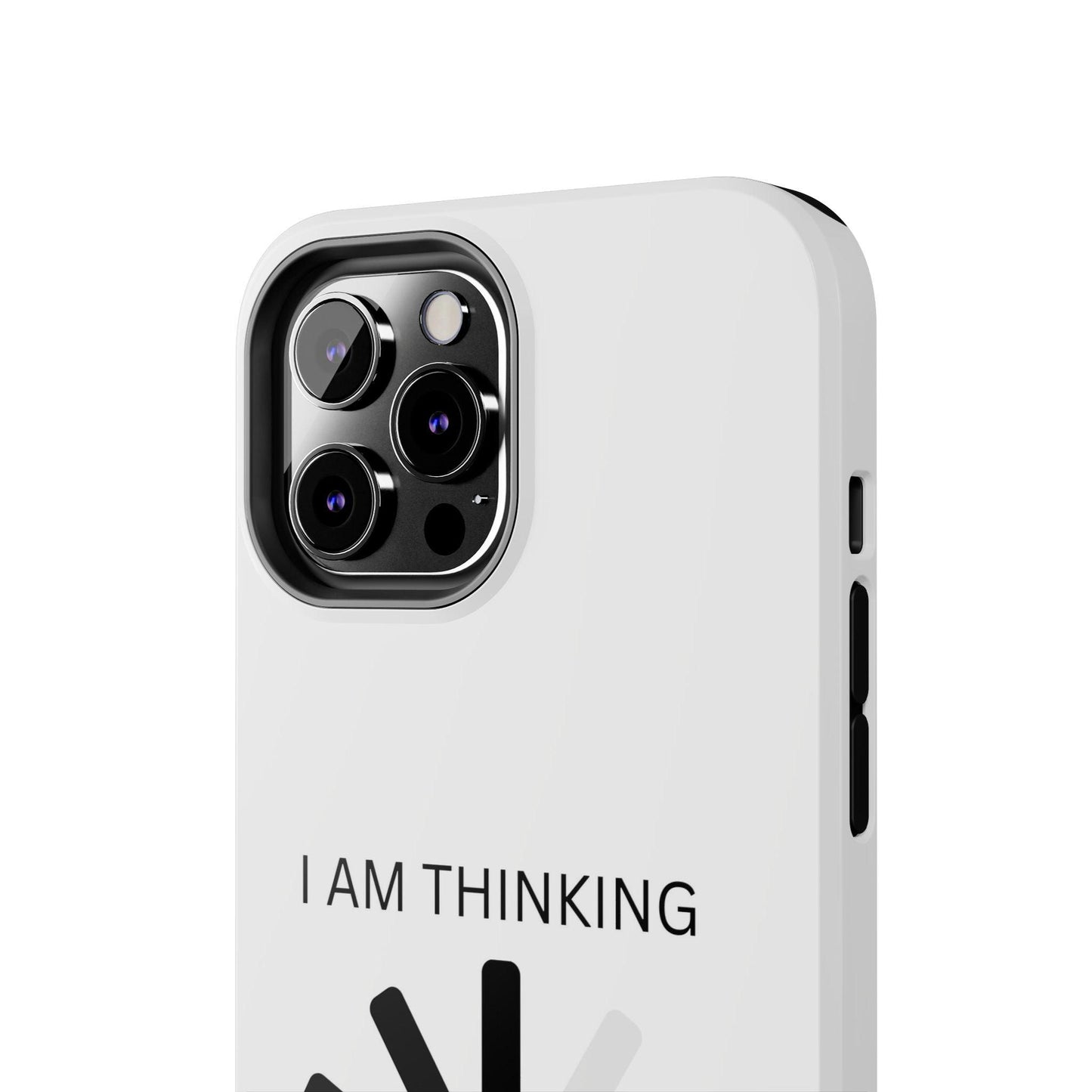 I Am Thinking To Much Text Printed Tough Phone Cases