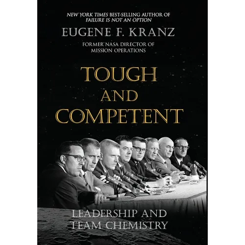 Tough and Competent: Leadership and Team Chemistry