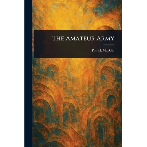 The Amateur Army