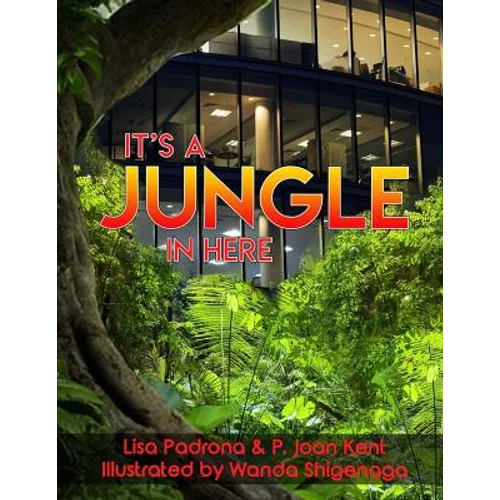 It's a Jungle In Here
