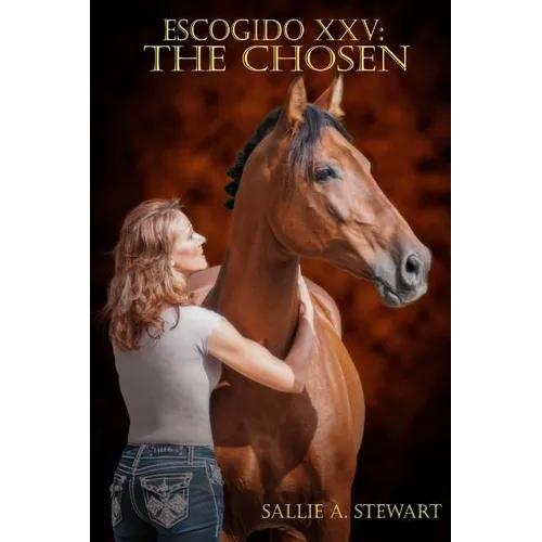 Escogido XXV: The Chosen
