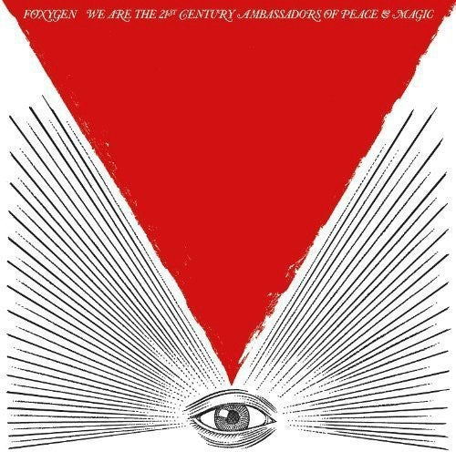 Foxygen - We Are the 21st Century Ambassadors of Peace & Magic [Vinyl] Vinyl Record