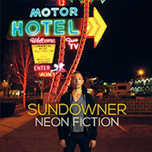 Sundowner - Neon Fiction [LP] Vinyl Record