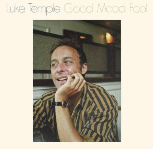 Luke Temple - Good Mood Fool [Vinyl] Vinyl Record