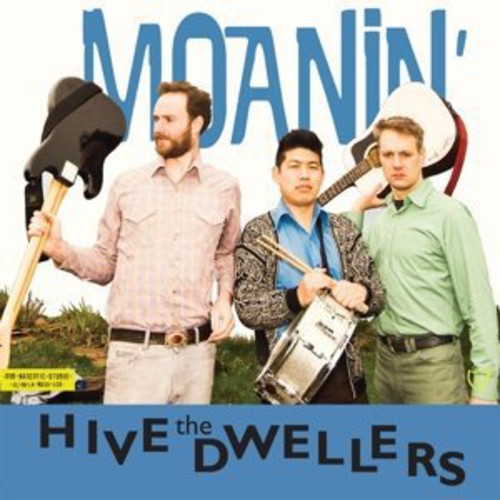 Hive Dwellers - Moanin [LP] Vinyl Record