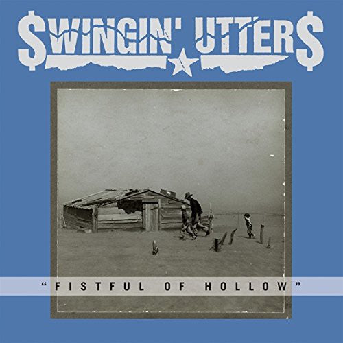Swingin Utters - Fistful Of Hollow [Vinyl] Vinyl Record