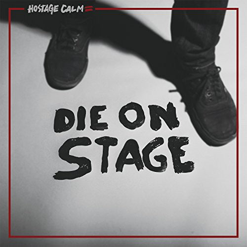Hostage Calm - Die On Stage [Vinyl] Vinyl Record