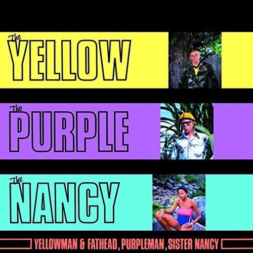 Yellowman / Fathead / Purple - Yellow the Purple & the Nancy [LP] Vinyl Record