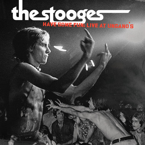 The Stooges - Have Some Fun: Live at Ungano's  [LP] Vinyl Record