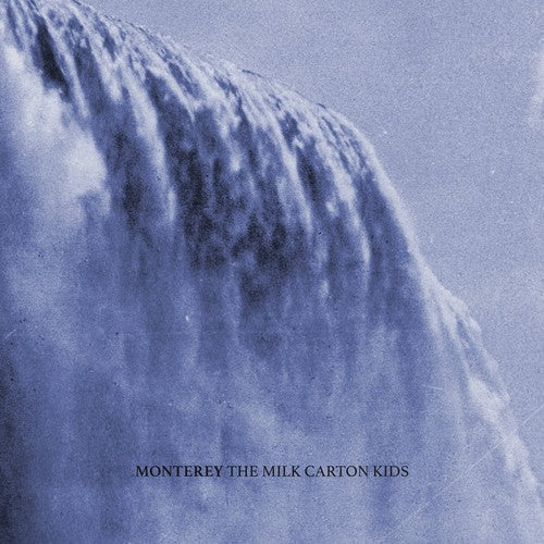 The Milk Carton Kids - Monterey [Vinyl] Vinyl Record
