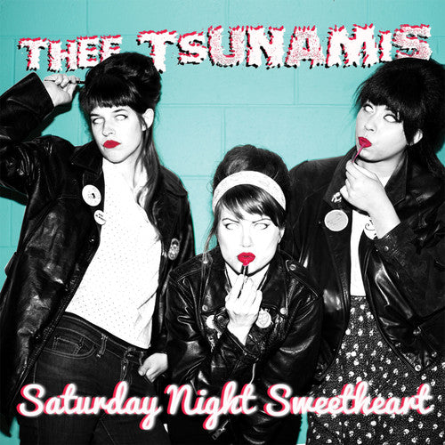 e Tsunamis - Saturday Night Sweetheart [LP] Vinyl Record