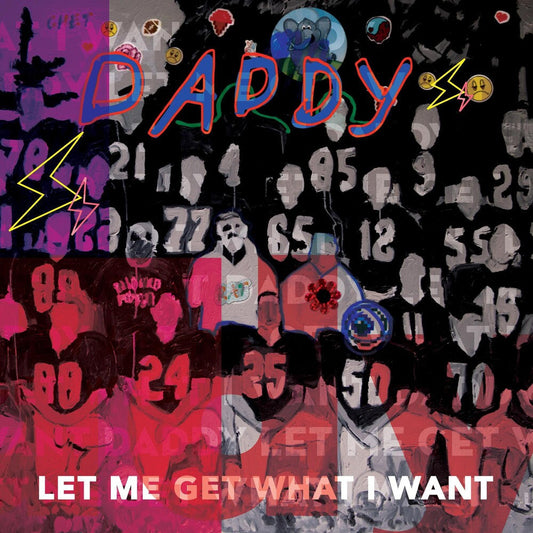 Daddy - Let Me Get What I Want [Vinyl] Vinyl Record