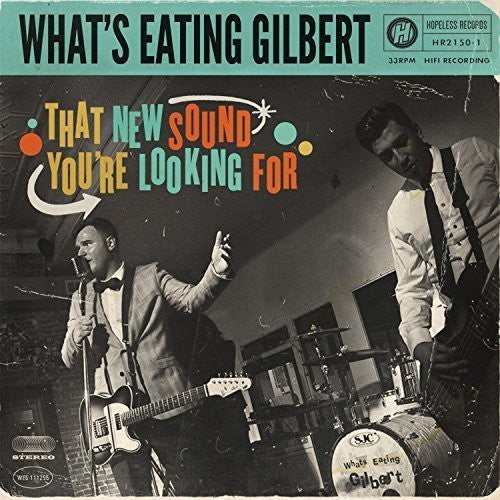 What's Eating Gilbert - That New Sound You're Looking For [Vinyl] Vinyl Record