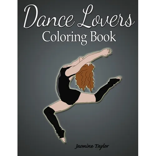 Dance Lovers Coloring Book - Paperback