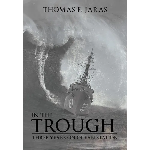 In the Trough: Three Years on Ocean Station
