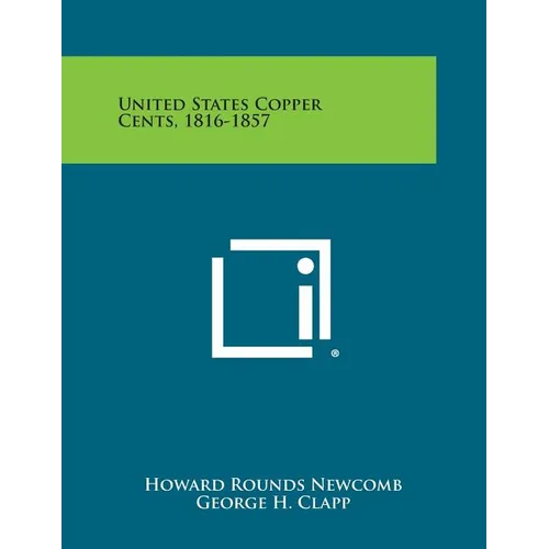 United States Copper Cents, 1816-1857