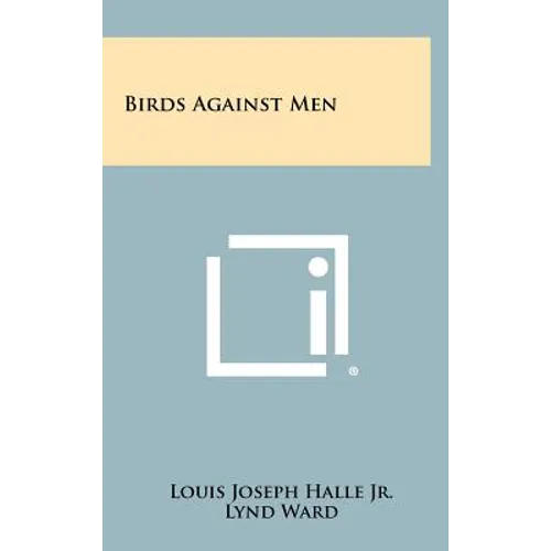 Birds Against Men - Hardcover