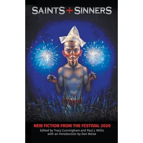 Saints+Sinners: New Fiction from the Festival 2020