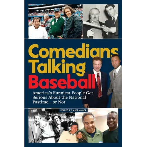 Comedians Talking Baseball