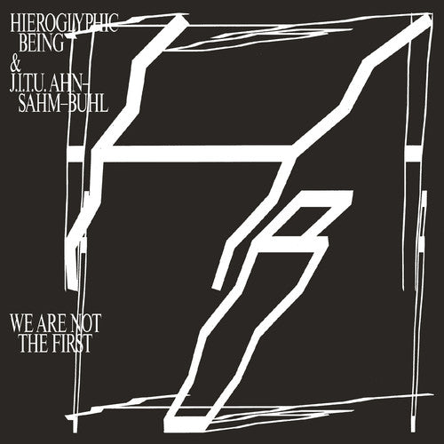 Hieroglyphic Being / JITU Ahn-Sahm-Buhl - We Are Not The First [Download Included] Vinyl Record