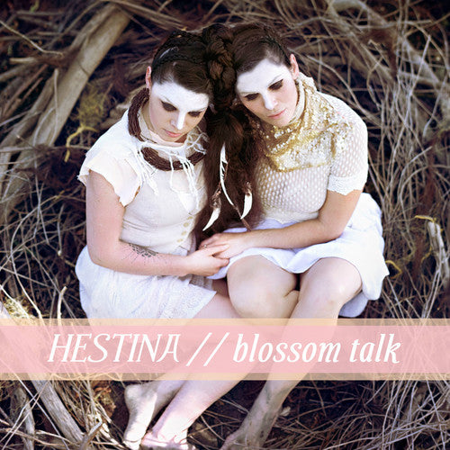 Hestina - Blossom Talk [Vinyl] Vinyl Record