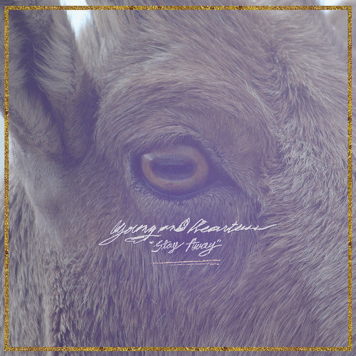 Young & Heartless - Stay Away (Gate) (Wht) [Download Included] Vinyl Record