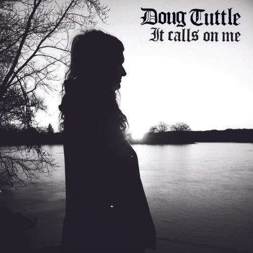 Doug Tuttle - It Calls On Me [Vinyl] Vinyl Record