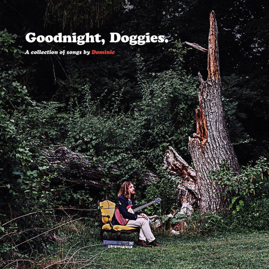 Dominic - Goodnight, Doggies. [Vinyl] Vinyl Record