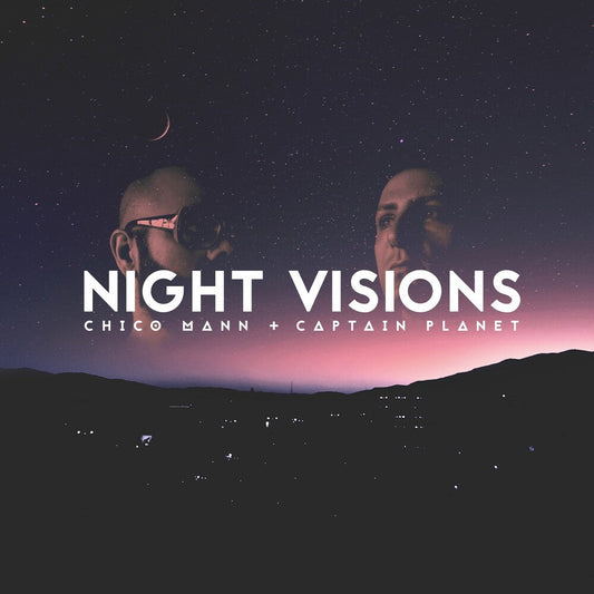 Chico Mann / Captain Planet - Night Visions [LP] Vinyl Record
