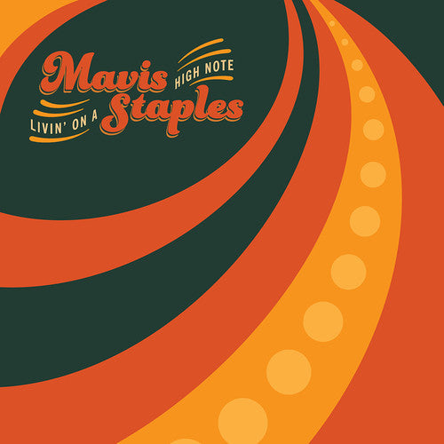 Mavis Staples - Livin' On A High Note [Vinyl] Vinyl Record