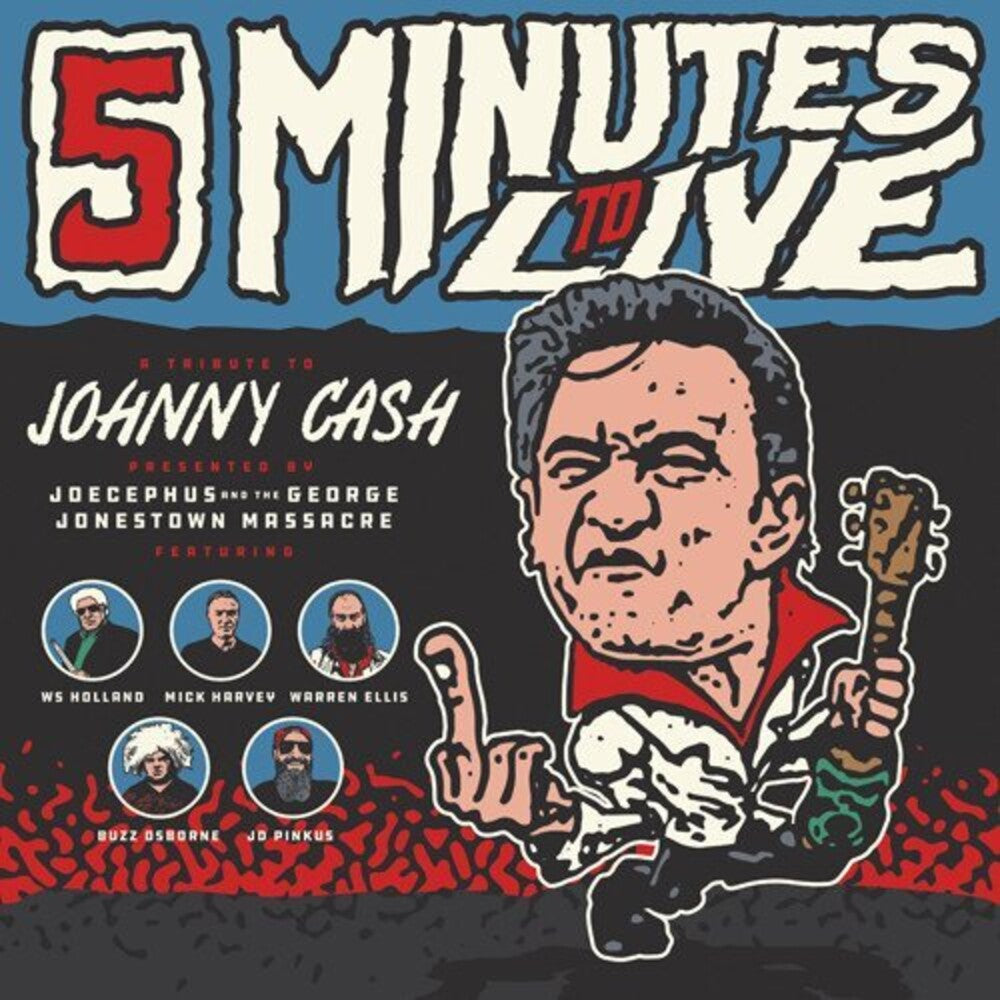 Joecephus & The George Jonestown Massacre - Five Minutes To Live: A Tribute to Johnny Cash [LP] Vinyl Record