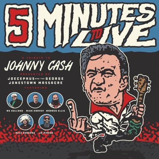 Joecephus & The George Jonestown Massacre - Five Minutes To Live: A Tribute to Johnny Cash [LP] Vinyl Record