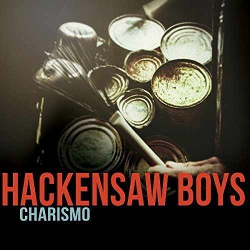 Hackensaw Boys - Charismo [LP] Vinyl Record