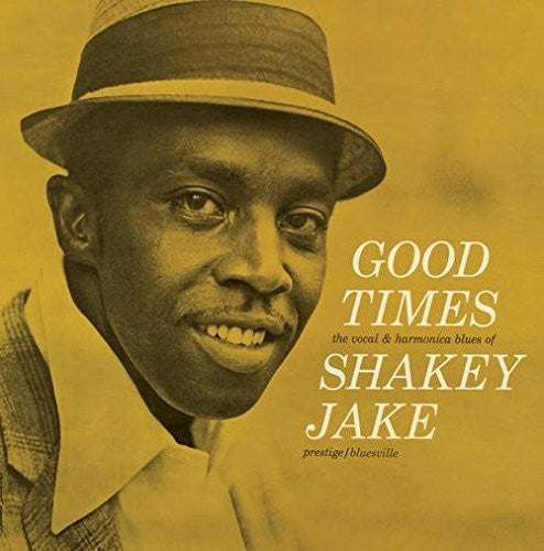 Shakey Jake - Good Times [LP] Vinyl Record