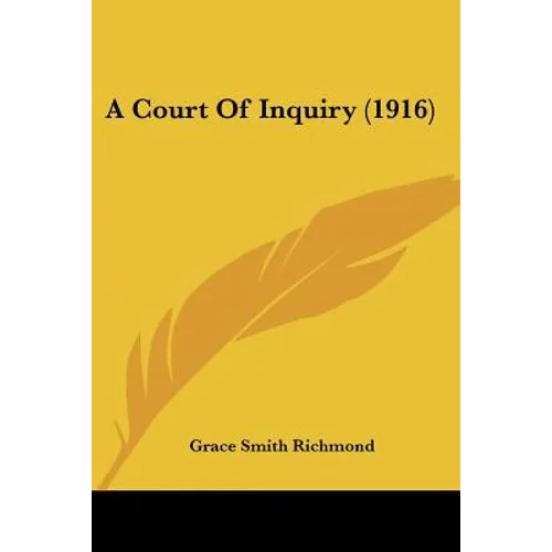 A Court Of Inquiry (1916)