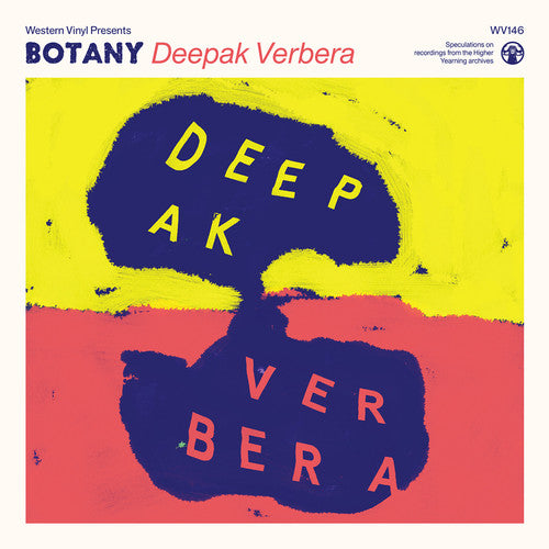 Botany - Deepak Verbera [Colored Vinyl] [Clear Vinyl] (Wht) Vinyl Record