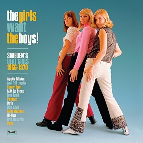 Girls Want The Boys! Swedish Beat Girls 1966-1970 - Girls Want The Boys! Swedish Beat Girls 1966-1970 [LP] Vinyl Record