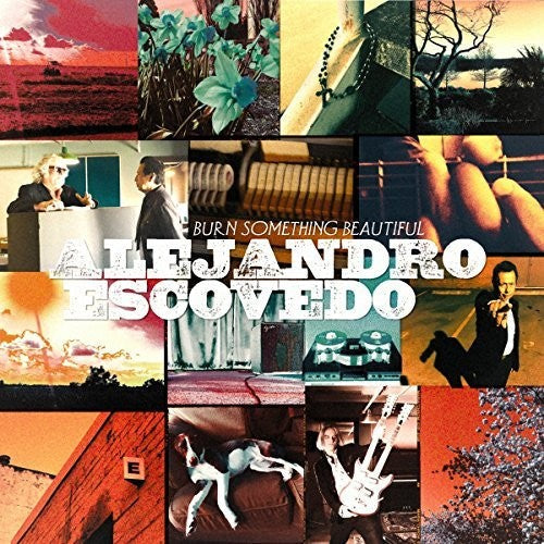 Alejandro Escovedo - Burn Something Beautiful [2 LP] Vinyl Record