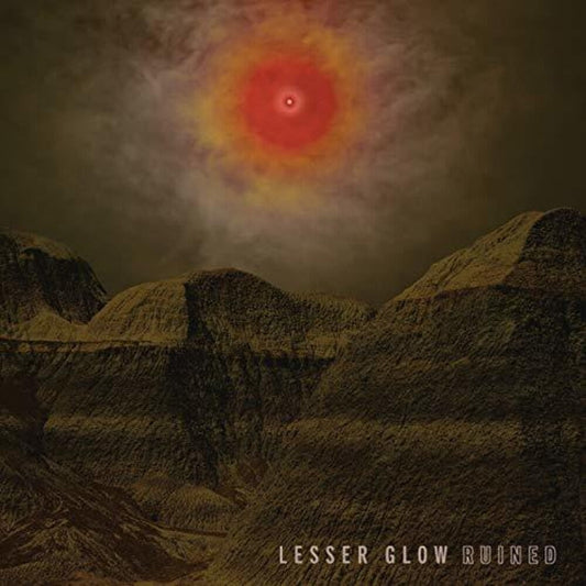 Lesser Glow - Ruined [LP] Vinyl Record