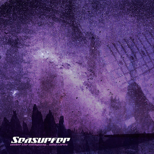 Seasurfer - Under The Milkyway Who Cares? (Gate) [Limited Edition] (Purp) Vinyl Record