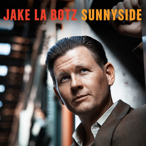 Jake La Botz - Sunnyside [LP] Vinyl Record