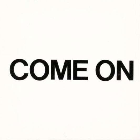 Come On - 1979-1980 [LP] Vinyl Record