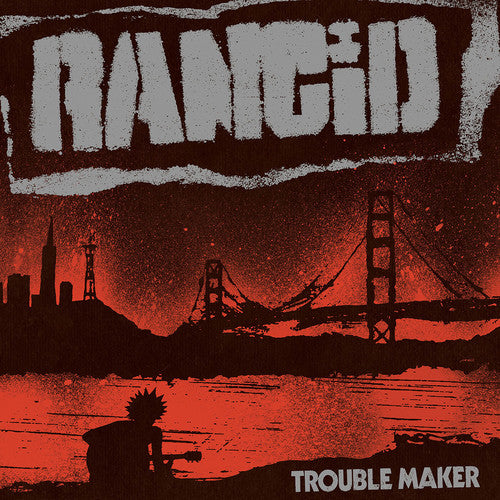 Rancid - Trouble Maker [LP] Vinyl Record