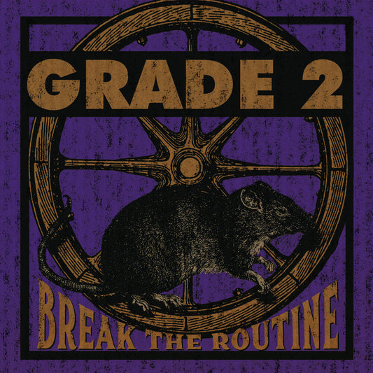 Grade 2 - Break The Routine [LP] Vinyl Record
