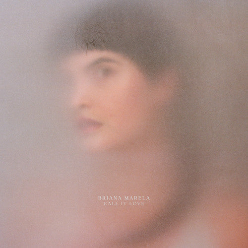 Briana Marela - Call It Love [LP] Vinyl Record