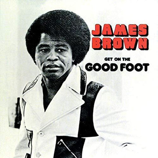 James Brown - Get On The Good Foot [LP] Vinyl Record