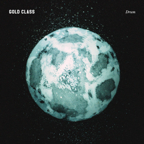 Gold Class - Drum [LP] Vinyl Record