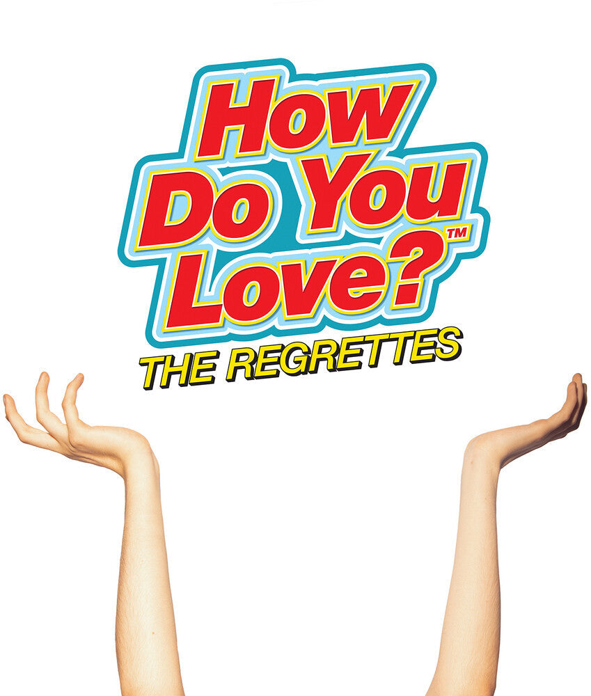 The Regrettes - How Do You Love? [LP] Vinyl Record